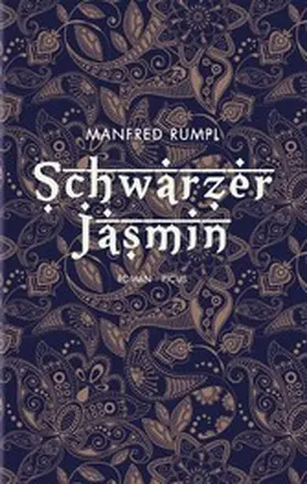Rumpl |  Schwarzer Jasmin | eBook | Sack Fachmedien