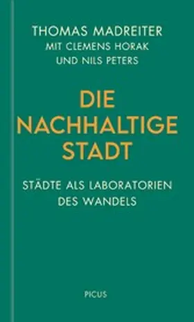Madreiter |  Die nachhaltige Stadt | eBook | Sack Fachmedien