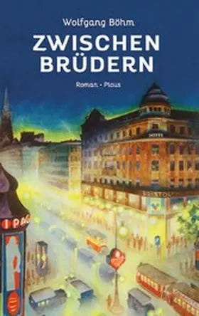 Böhm |  Zwischen Brüdern | eBook | Sack Fachmedien