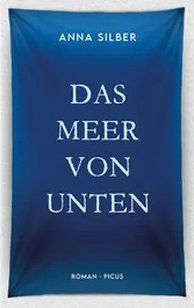 Silber |  Das Meer von unten | eBook | Sack Fachmedien