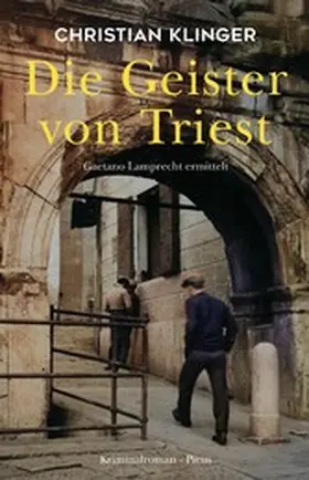 Klinger |  Die Geister von Triest | eBook | Sack Fachmedien
