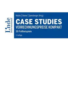 Bammer / Daniel / Fuchs | Case Studies Verrechnungspreise kompakt | Buch | 978-3-7143-0370-4 | sack.de
