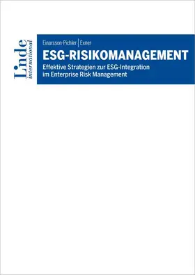 Einarsson-Pichler / Exner |  ESG-Risikomanagement | Buch |  Sack Fachmedien