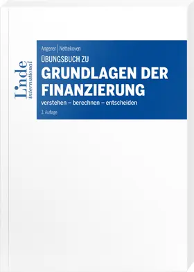 Angerer / Nettekoven |  Übungsbuch zu Grundlagen der Finanzierung | Buch |  Sack Fachmedien