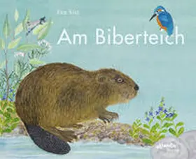 Sixt |  Am Biberteich | Buch |  Sack Fachmedien