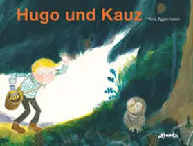Eggermann |  Hugo und Kauz | Buch |  Sack Fachmedien