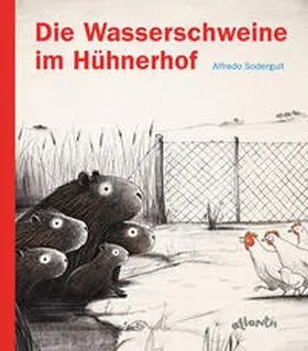 Soderguit |  Die Wasserschweine im Hühnerhof | Buch |  Sack Fachmedien