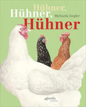 Ziegler |  Hühner, Hühner, Hühner | Buch |  Sack Fachmedien