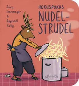 Isermeyer |  Hokuspokus Nudelstrudel | Buch |  Sack Fachmedien