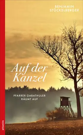 Stückelberger |  Auf der Kanzel | Buch |  Sack Fachmedien
