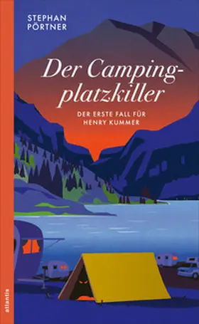 Pörtner |  Der Campingplatzkiller | Buch |  Sack Fachmedien