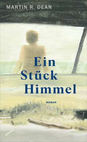 Dean |  Ein Stück Himmel | eBook | Sack Fachmedien