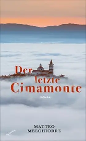 Melchiorre | Der letzte Cimamonte | E-Book | www2.sack.de
