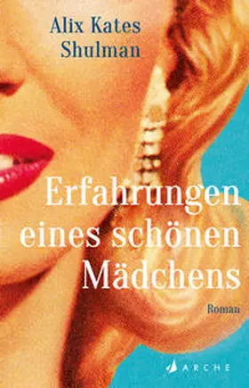 Shulman / Kray |  Erfahrungen eines schönen Mädchens | Buch |  Sack Fachmedien