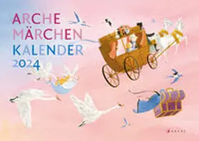 Bösche |  Arche Märchen Kalender 2024 | Sonstiges |  Sack Fachmedien