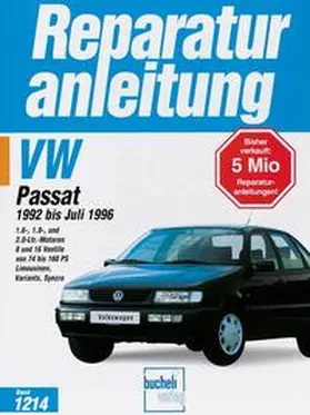  VW Passat, Baujahr 1992 bis Juli 1996 | Buch |  Sack Fachmedien