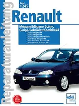  Renault Megane Scenic/Coupe/Cabriolet Baujahre 1995 bis 2000 | Buch |  Sack Fachmedien