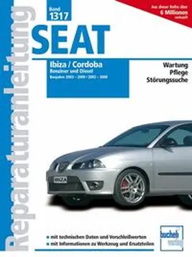  Seat Ibiza 2003-2009  Cordoba 2003-2008 | Buch |  Sack Fachmedien