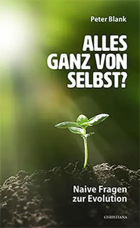 Blank |  Alles ganz von selbst? | Buch |  Sack Fachmedien