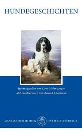 Meier-Jaeger / Meier-Jäger |  Hundegeschichten | Buch |  Sack Fachmedien
