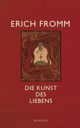 Fromm |  Die Kunst des Liebens | Buch |  Sack Fachmedien