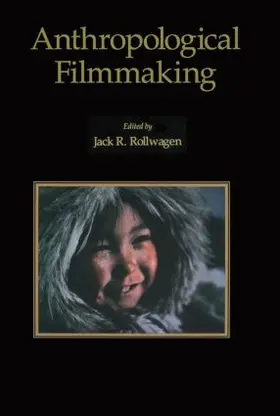 Rollwagen |  Anthropological Filmmaking | Buch |  Sack Fachmedien
