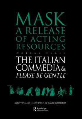 Griffiths | The Italian Commedia and Please be Gentle | Buch | 978-3-7186-5718-6 | www2.sack.de
