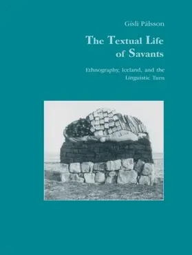 Pálsson |  The Textual Life of Savants | Buch |  Sack Fachmedien