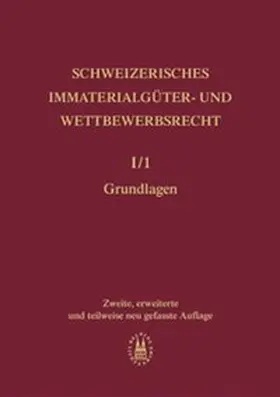 Büren / David |  Schweizerisches Immaterialgüter- und Wettbewerbsrecht / Schweizerisches Immaterialgüter- und Wettbewerbsrecht | Buch |  Sack Fachmedien