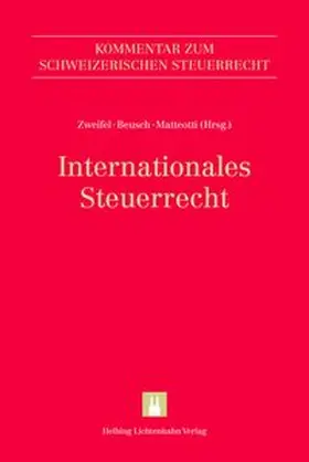 Zweifel / Athanassoglou / Beusch |  Internationales Steuerrecht | Buch |  Sack Fachmedien