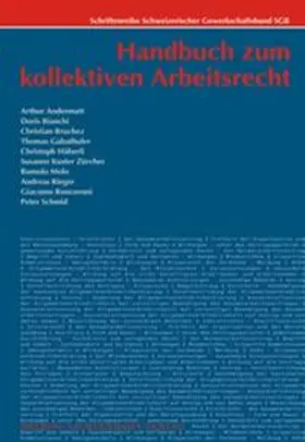 Andermatt / Schmid / Bianchi |  Handbuch zum kollektiven Arbeitsrecht | Buch |  Sack Fachmedien