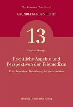 Metzger |  Rechtliche Aspekte und Perspektiven der Telemedizin | Buch |  Sack Fachmedien