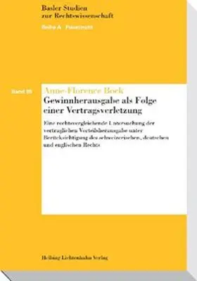 Bock |  Gewinnherausgabe als Folge einer Vertragsverletzung | Buch |  Sack Fachmedien