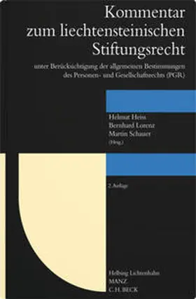 Heiss / Lorenz / Schauer |  Kommentar zum liechtensteinischen Stiftungsrecht | Buch |  Sack Fachmedien