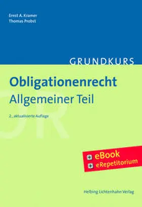 Kramer / Probst |  Grundkurs Obligationenrecht Allgemeiner Teil | Buch |  Sack Fachmedien