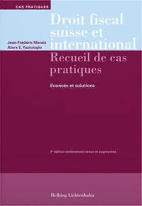Maraia / Yazicioglu |  Droit fiscal suisse et international | Buch |  Sack Fachmedien