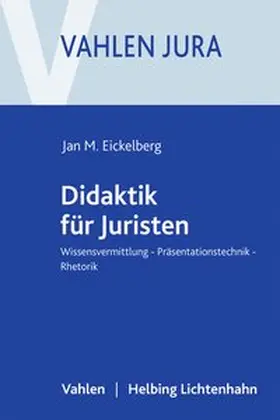 Eickelberg |  Didaktik für Juristen | Buch |  Sack Fachmedien