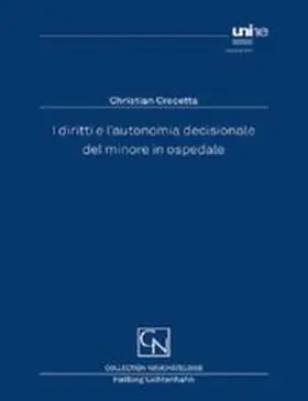 Crocetta |  I diritti e l’autonomia decisionale del minore in ospedale | Buch |  Sack Fachmedien