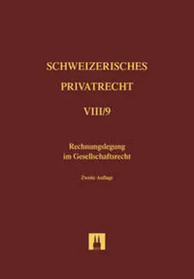 Handschin |  Bd. VIII/9: Rechnungslegung im Gesellschaftsrecht | Buch |  Sack Fachmedien