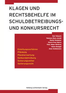 Boesch / Duss Jacobi / Hunkeler |  Klagen und Rechtsbehelfe im Schuldbetreibungs- und Konkursrecht | Buch |  Sack Fachmedien