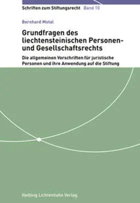 Motal | Grundfragen des liechtensteinischen Personen- und Gesellschaftsrechts | Buch | 978-3-7190-4111-3 | sack.de