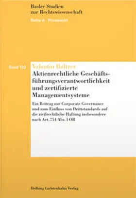 Baltzer |  Aktienrechtliche Geschäftsführungsverantwortlichkeit und zertifizierte Managementsysteme | Buch |  Sack Fachmedien