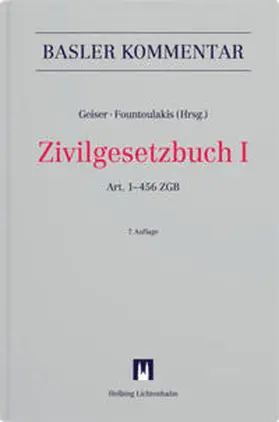 Geiser / Fountoulakis / Aebi-Müller |  Zivilgesetzbuch I | Buch |  Sack Fachmedien