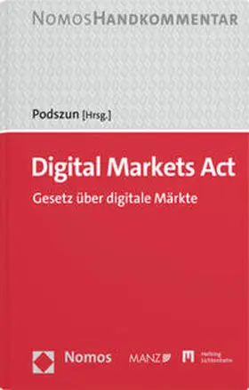 Podszun |  Digital Markets Act | Buch |  Sack Fachmedien