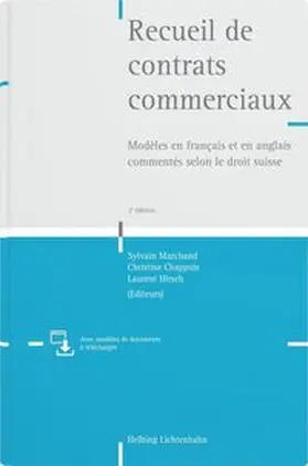 Marchand / Chappuis / Hirsch |  Recueil de contrats commerciaux | Buch |  Sack Fachmedien