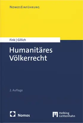Fink / Gillich |  Humanitäres Völkerrecht | Buch |  Sack Fachmedien