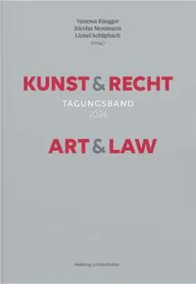 Rüegger / Mosimann / Schüpbach |  Kunst & Recht/Art & Law | Buch |  Sack Fachmedien
