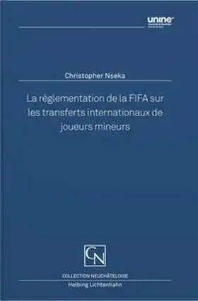 Nseka |  La réglementation de la FIFA sur les transferts internationaux de joueurs mineurs | Buch |  Sack Fachmedien