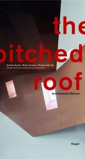 Burren / Tschanz / Vogt |  The Pitched Roof | Buch |  Sack Fachmedien