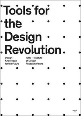  Tools for the Design Revolution | Buch |  Sack Fachmedien